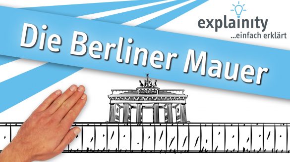 Berliner Mauer 2019 Explainity Thumbnail